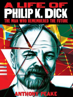 A Life of Philip K. Dick - ebook